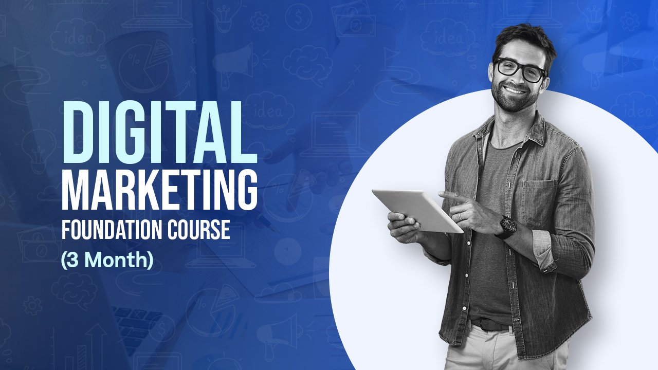 Digital Marketing Foundation